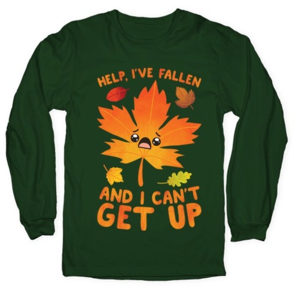 LookHuman Help I've Fallen and I Can't Get Up Shirt - Medium